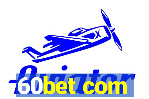 60bet com